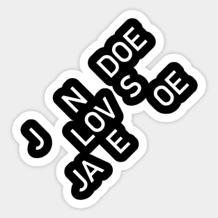 JOHN AND JANE Sticker